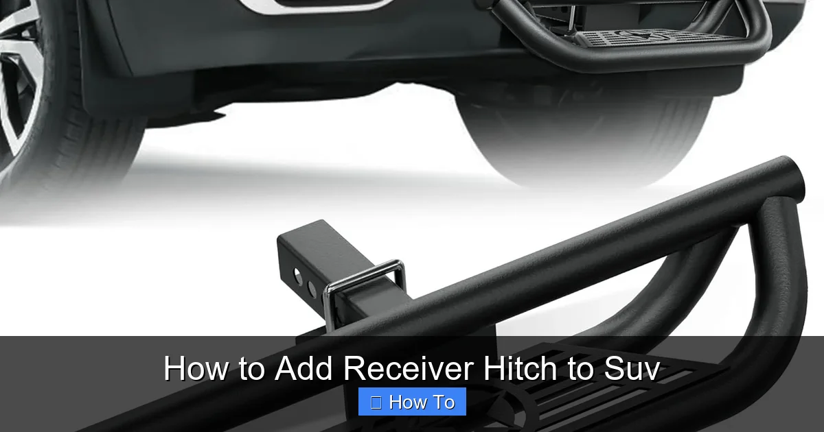 How to Add Receiver Hitch to Suv