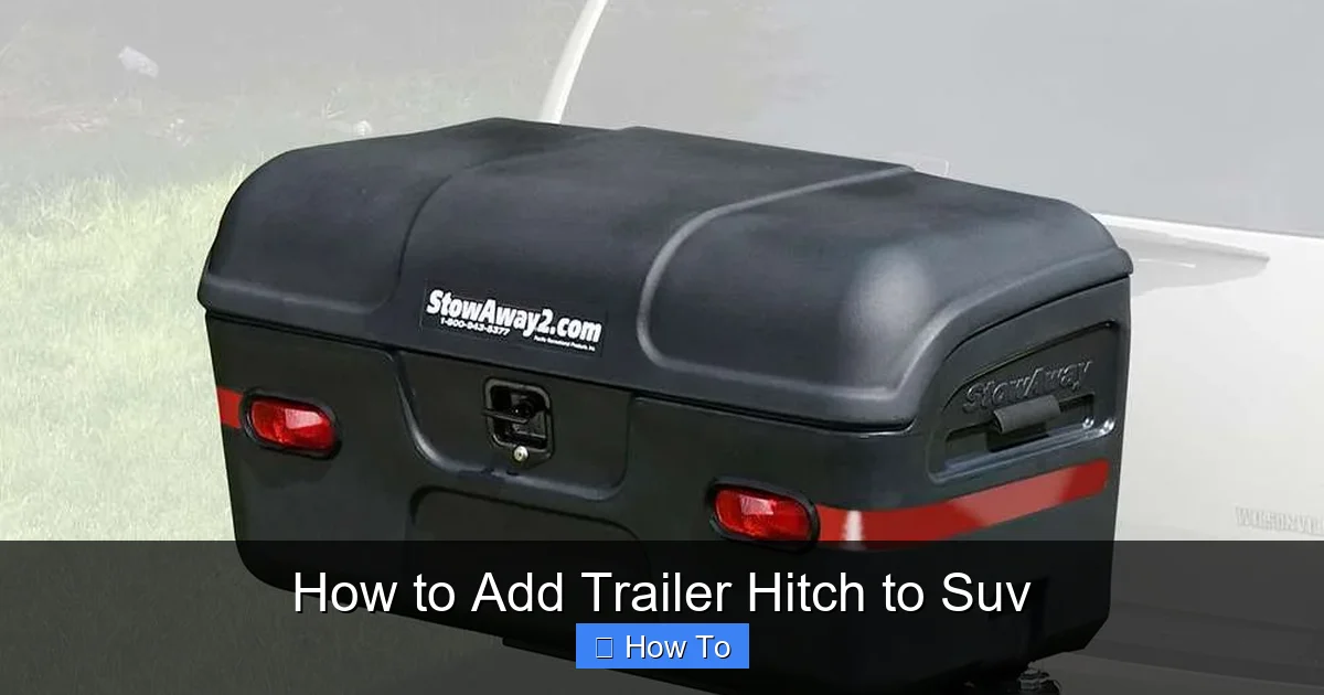 How to Add Trailer Hitch to Suv