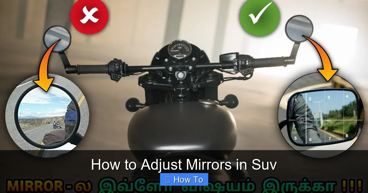 How to Adjust Mirrors in Suv