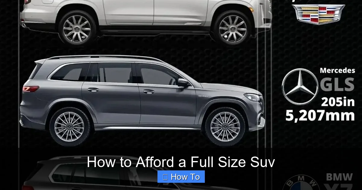 How to Afford a Full Size Suv