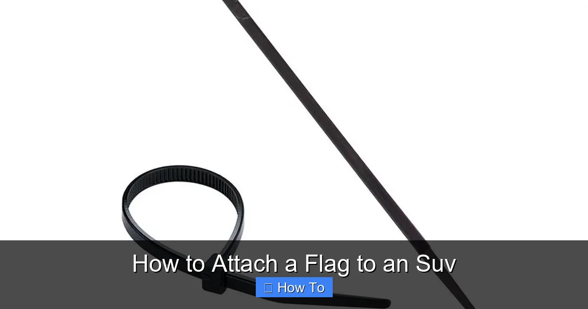 How to Attach a Flag to an Suv