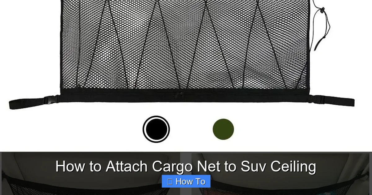 How to Attach Cargo Net to Suv Ceiling