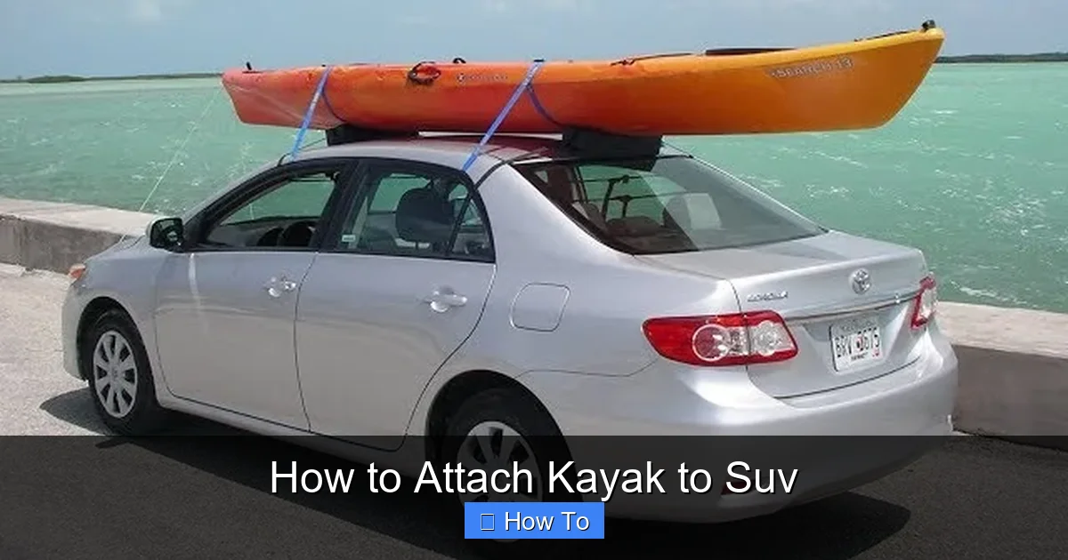 How to Attach Kayak to Suv