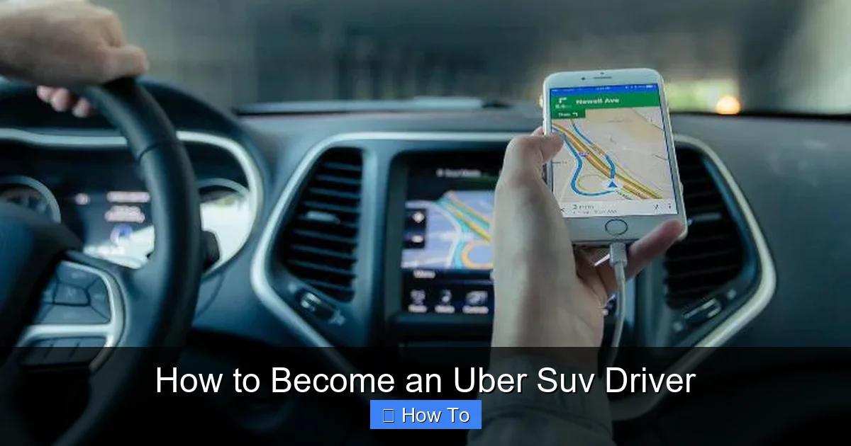 How to Become an Uber Suv Driver