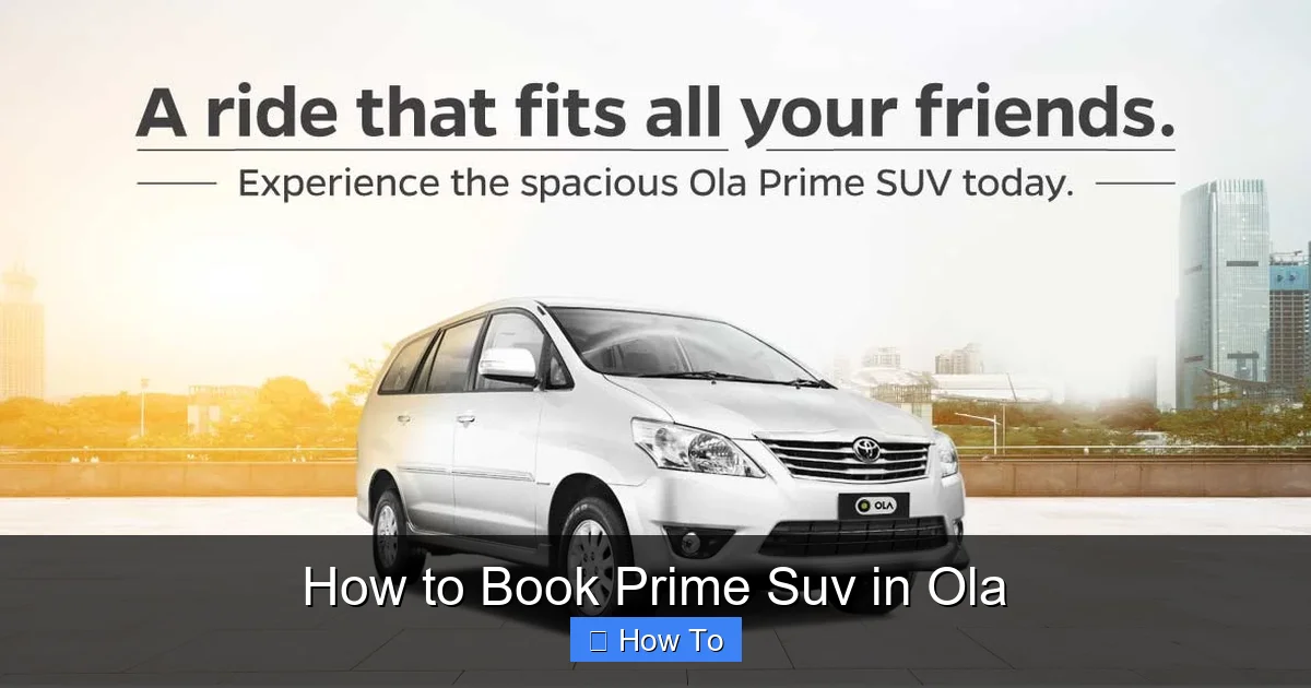 How to Book Prime Suv in Ola