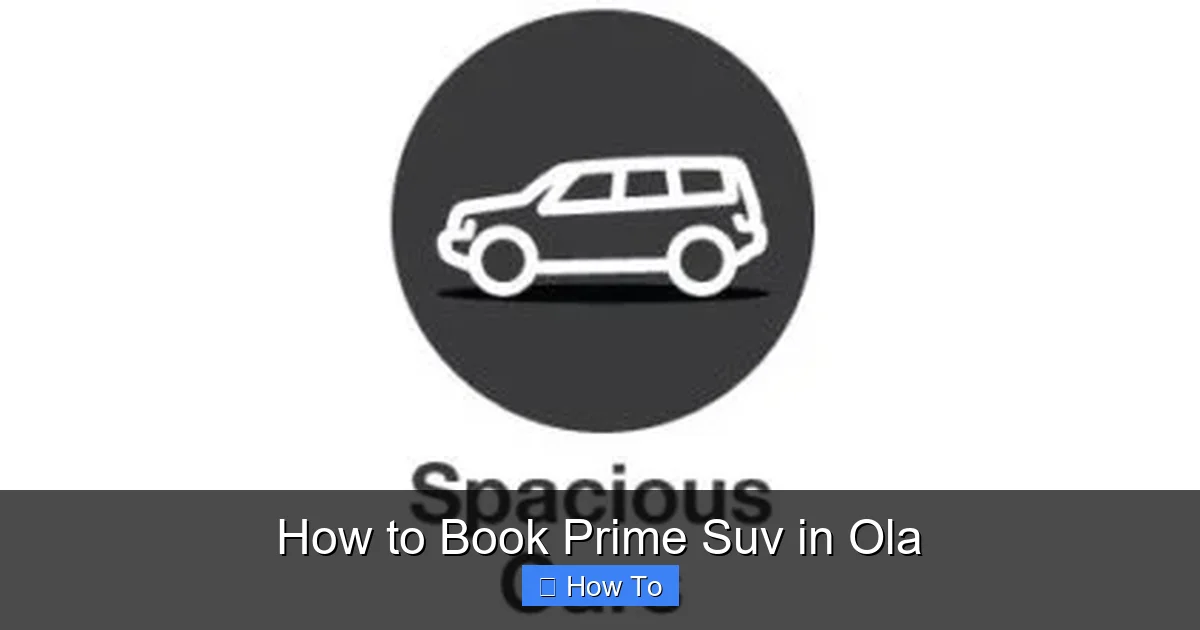 How to Book Prime Suv in Ola