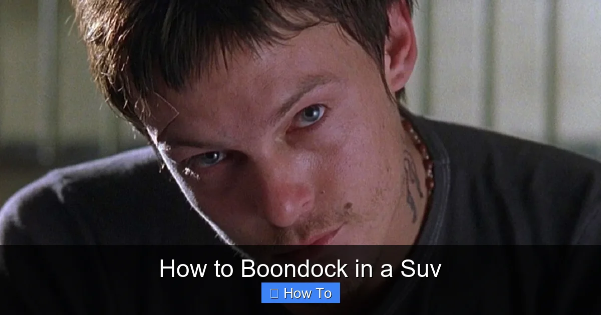 How to Boondock in a Suv