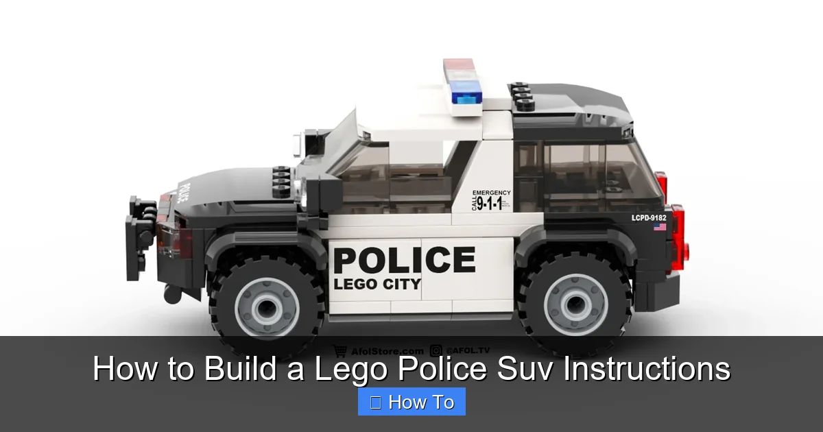 How to Build a Lego Police Suv Instructions