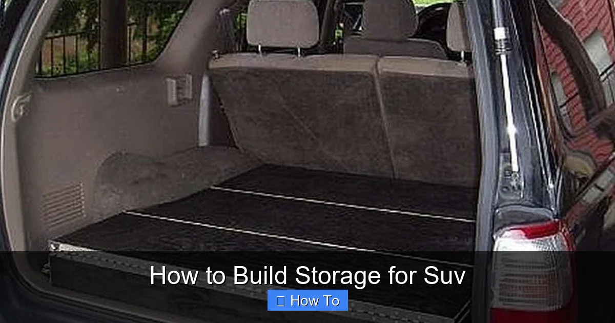 How to Build Storage for Suv
