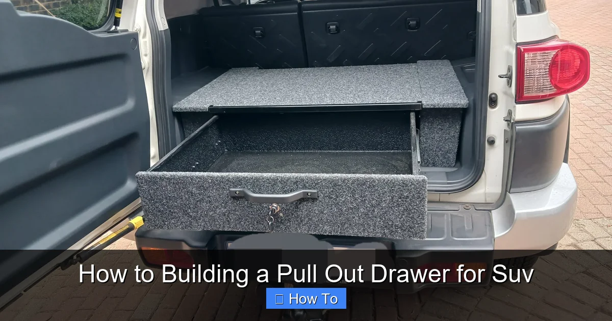 How to Building a Pull Out Drawer for Suv