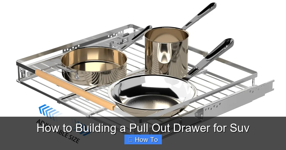 How to Building a Pull Out Drawer for Suv