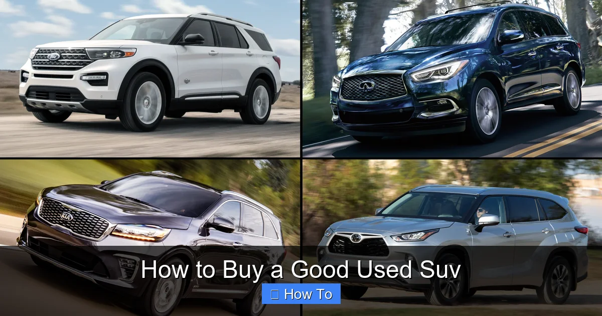 How to Buy a Good Used Suv