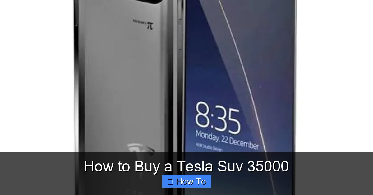 How to Buy a Tesla Suv 35000