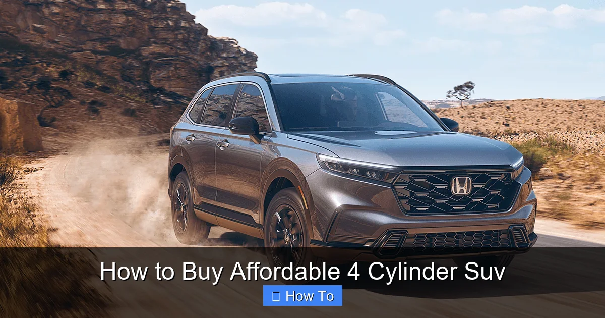 How to Buy Affordable 4 Cylinder Suv
