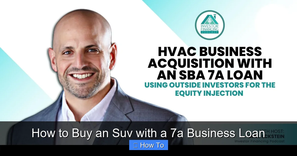 How to Buy an Suv with a 7a Business Loan