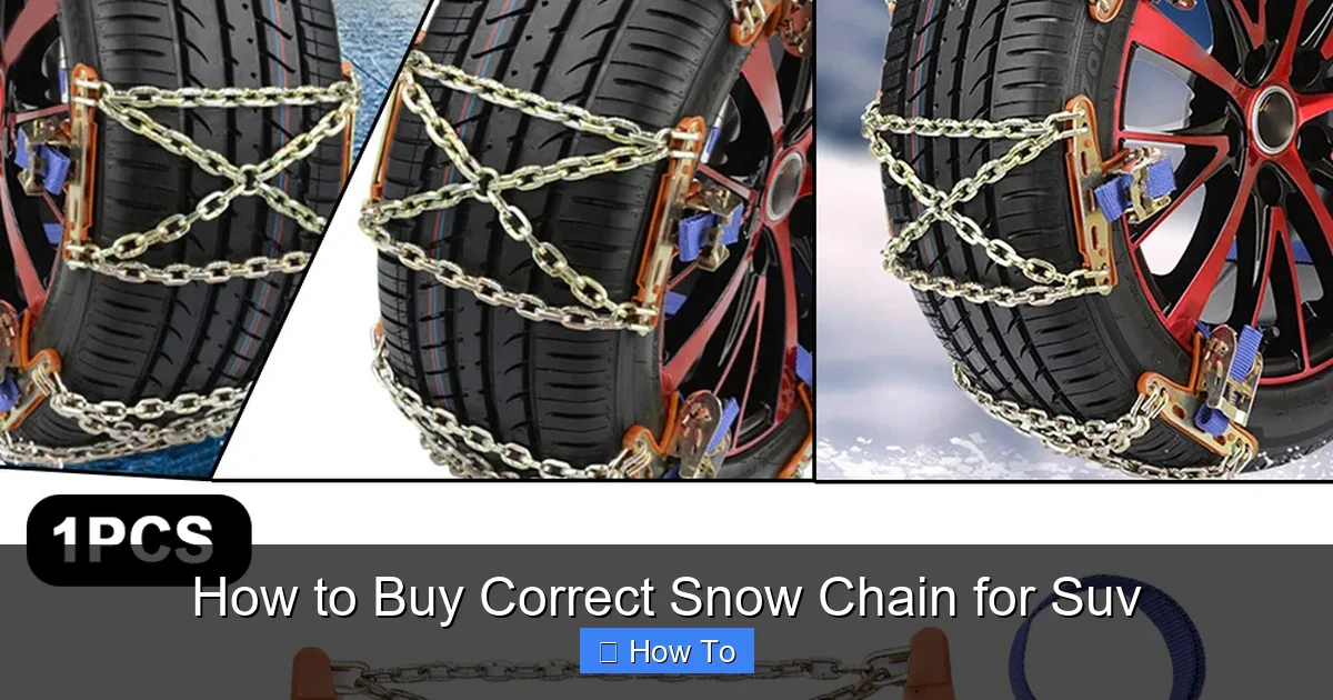How to Buy Correct Snow Chain for Suv