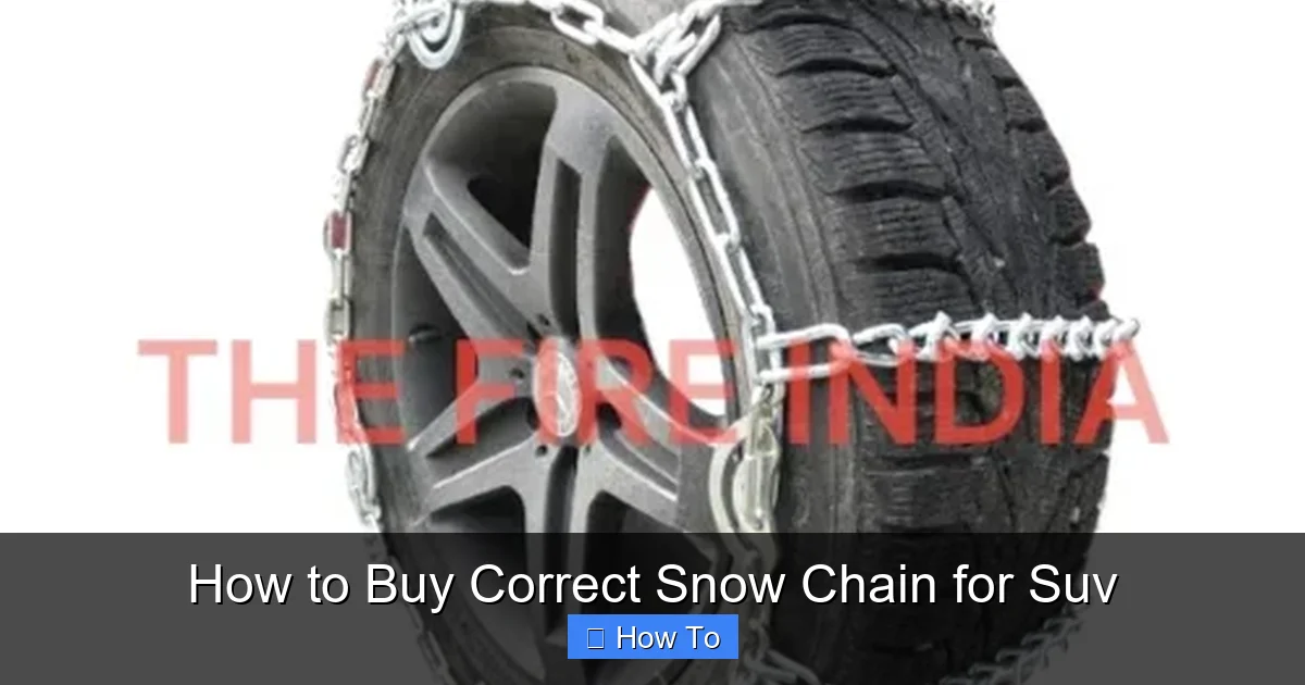 How to Buy Correct Snow Chain for Suv