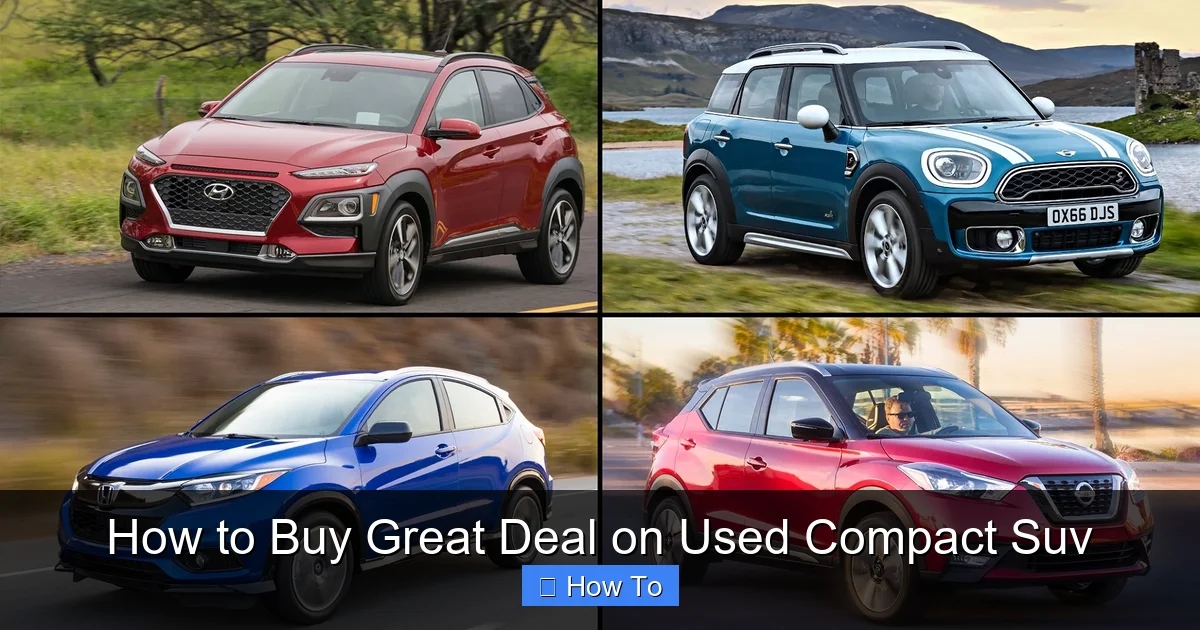 How to Buy Great Deal on Used Compact Suv