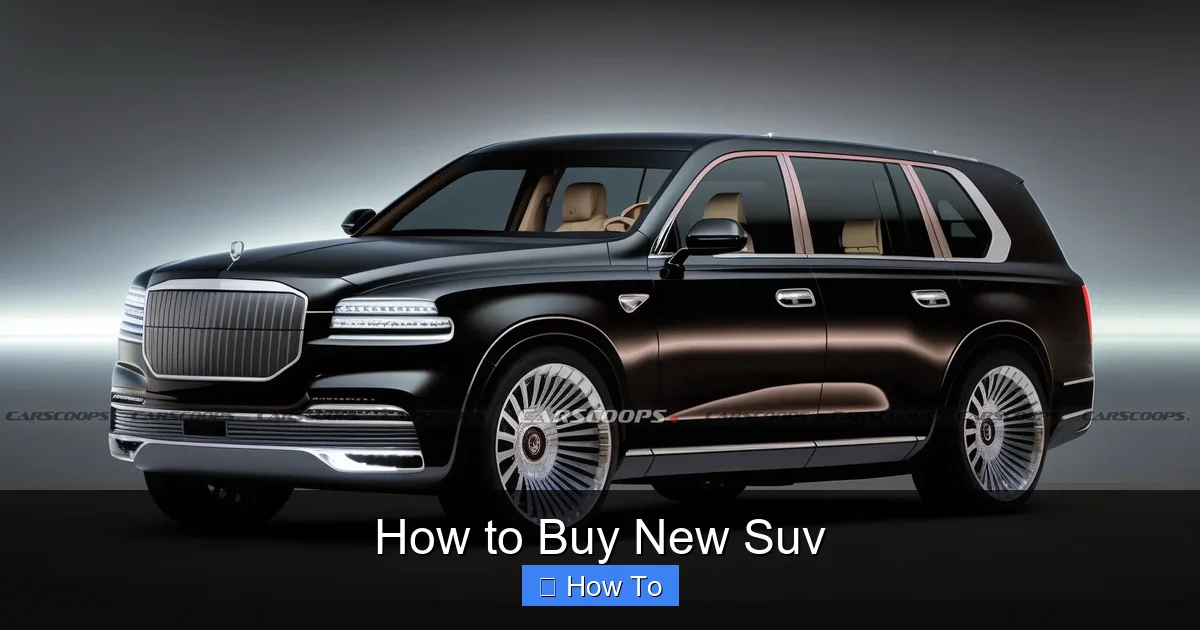 How to Buy New Suv