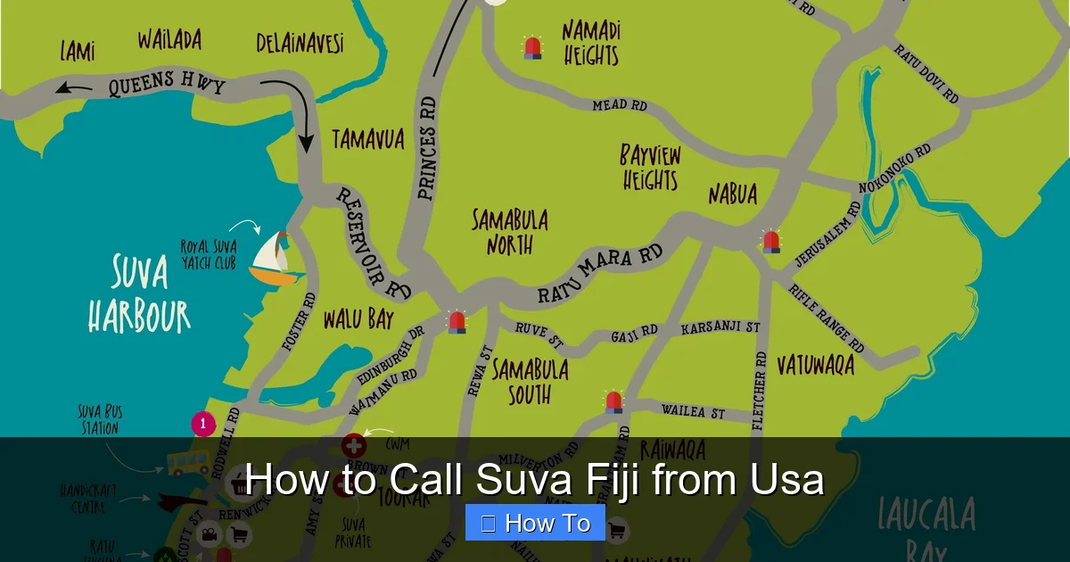 How to Call Suva Fiji from Usa