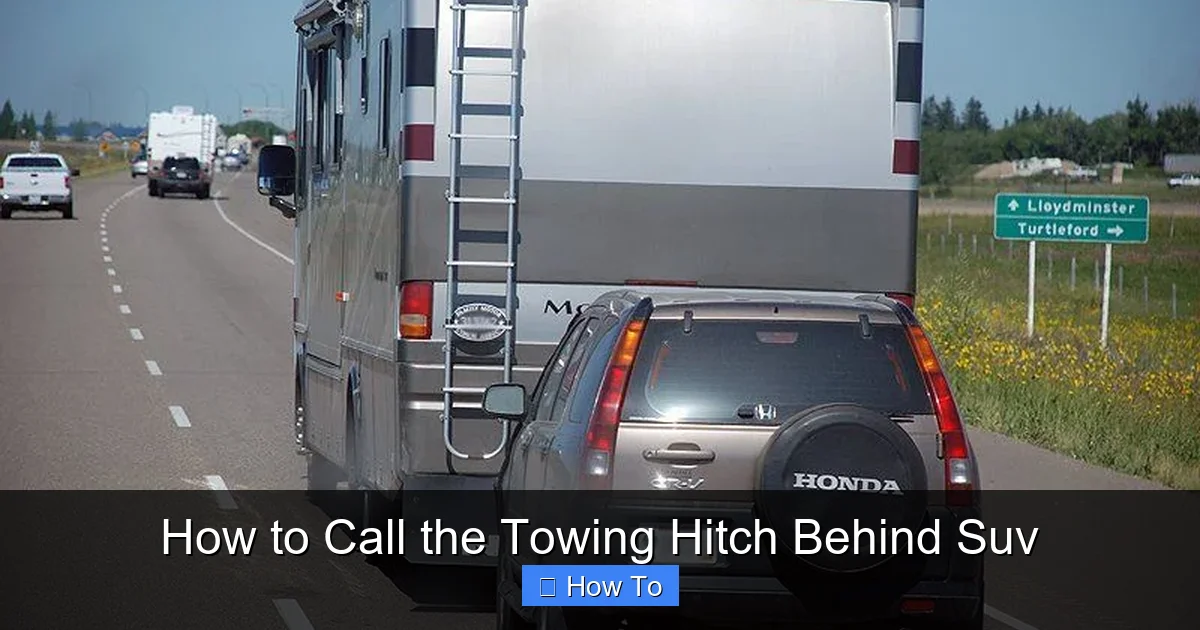 How to Call the Towing Hitch Behind Suv
