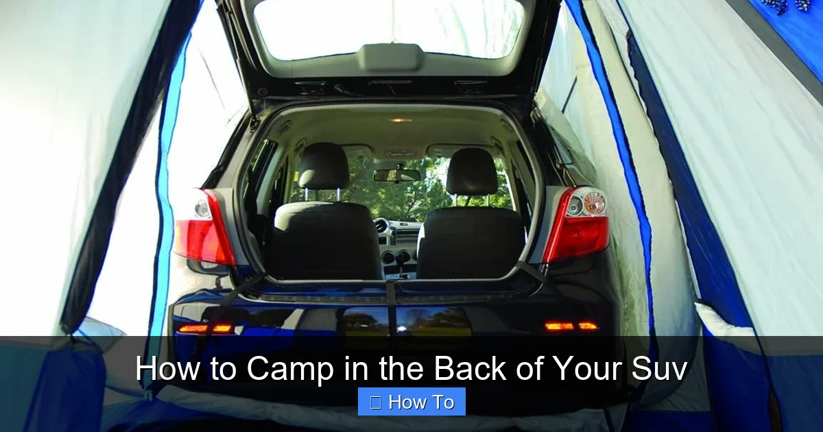 How to Camp in the Back of Your Suv