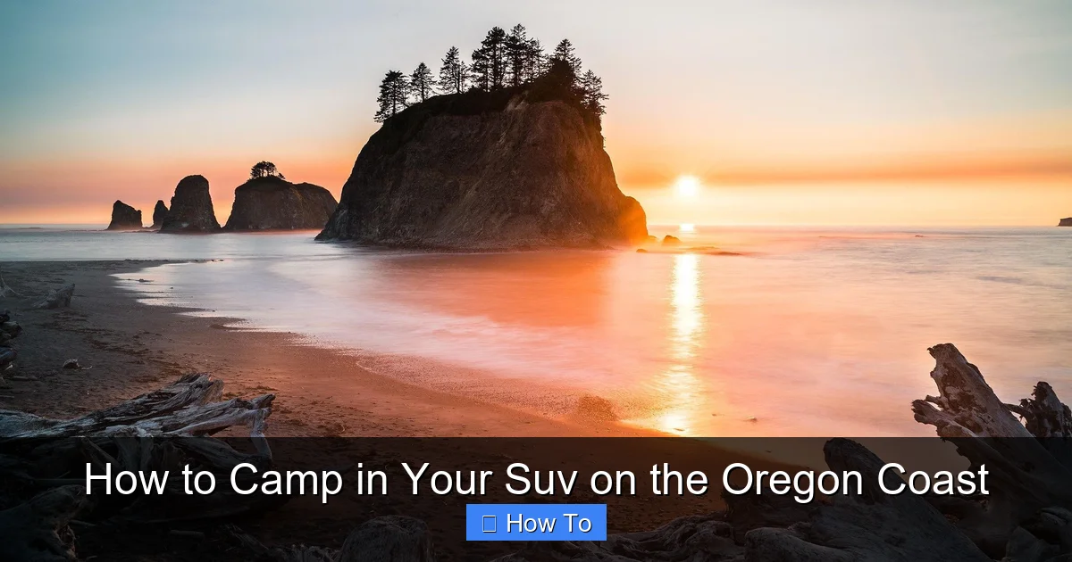 How to Camp in Your Suv on the Oregon Coast