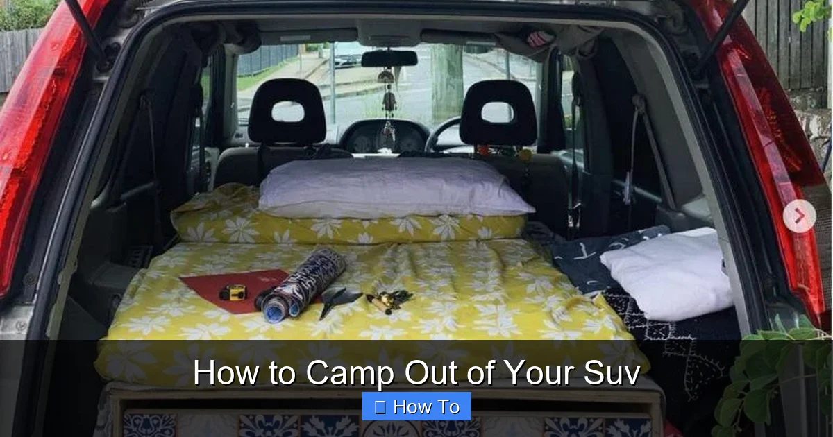 How to Camp Out of Your Suv
