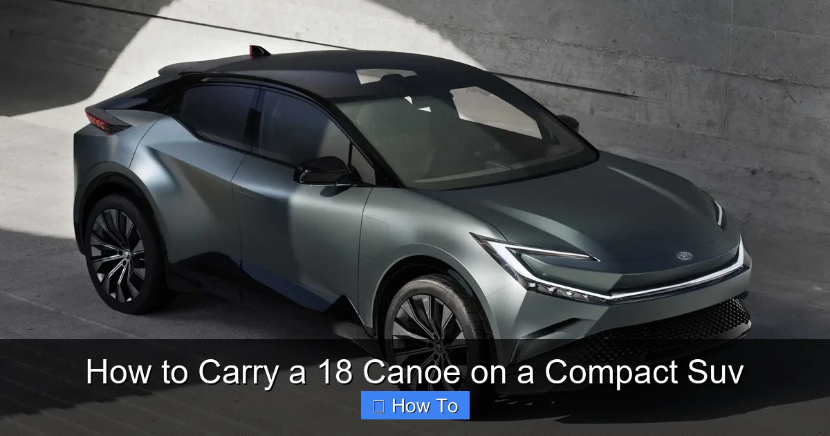 How to Carry a 18 Canoe on a Compact Suv