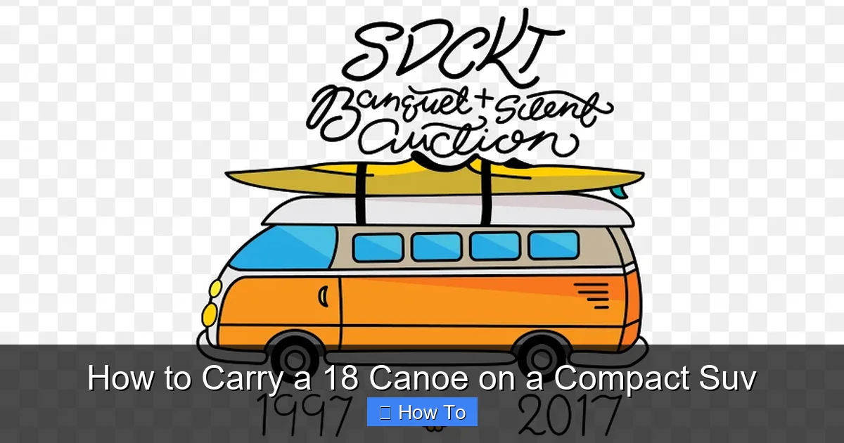 How to Carry a 18 Canoe on a Compact Suv