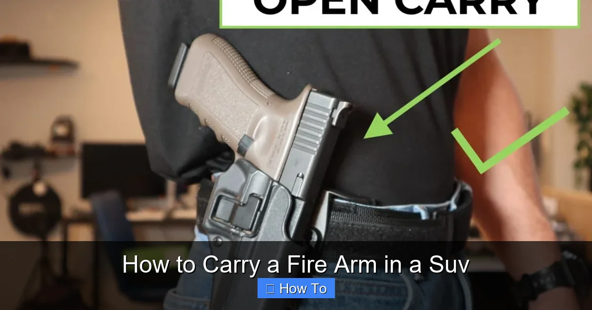 How to Carry a Fire Arm in a Suv