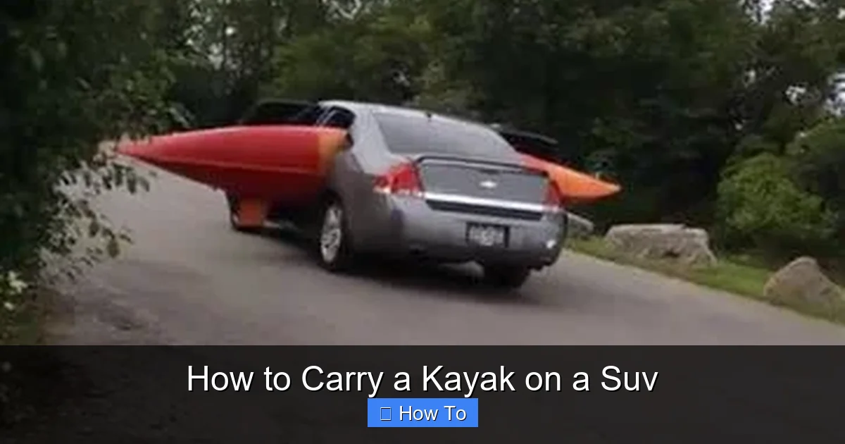 How to Carry a Kayak on a Suv