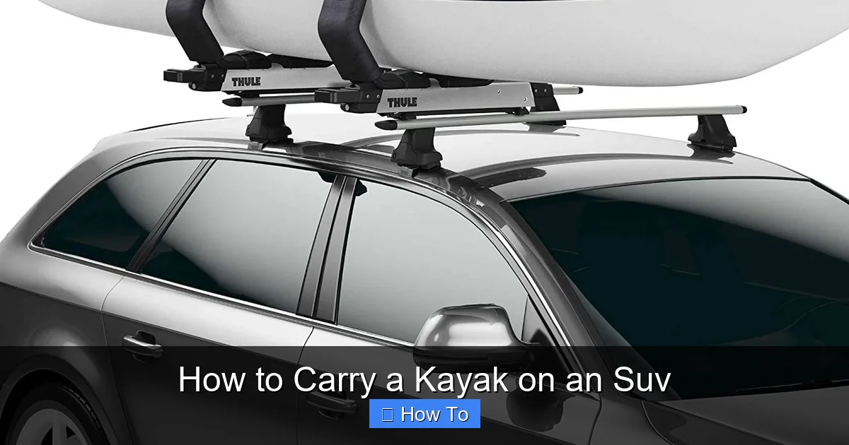 How to Carry a Kayak on an Suv