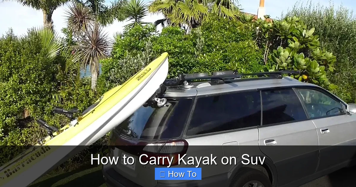 How to Carry Kayak on Suv