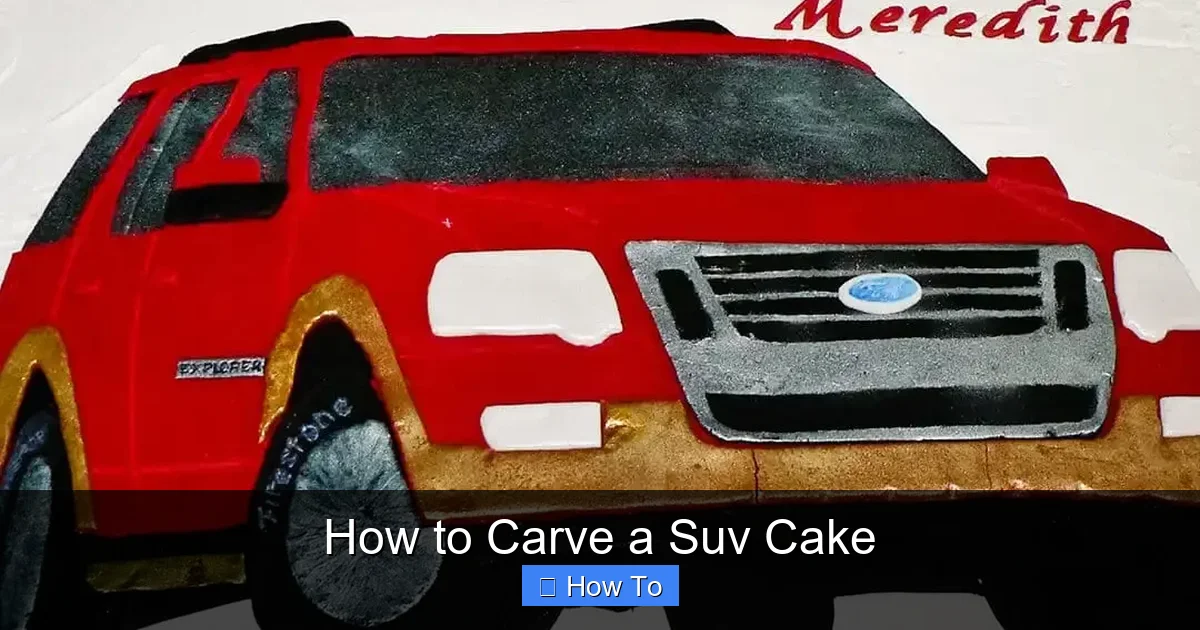 How to Carve a Suv Cake