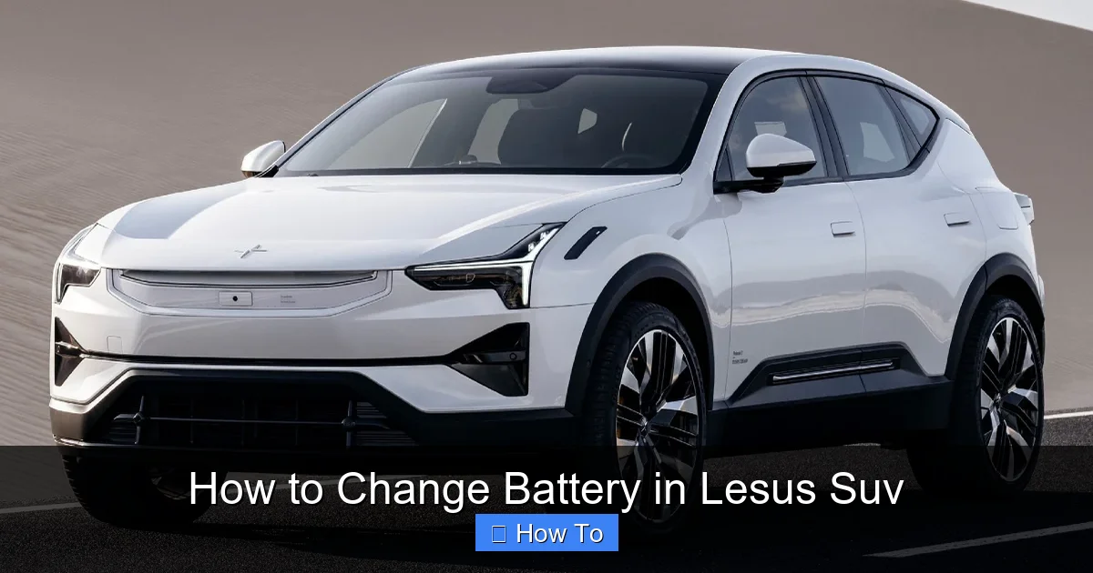 How to Change Battery in Lesus Suv