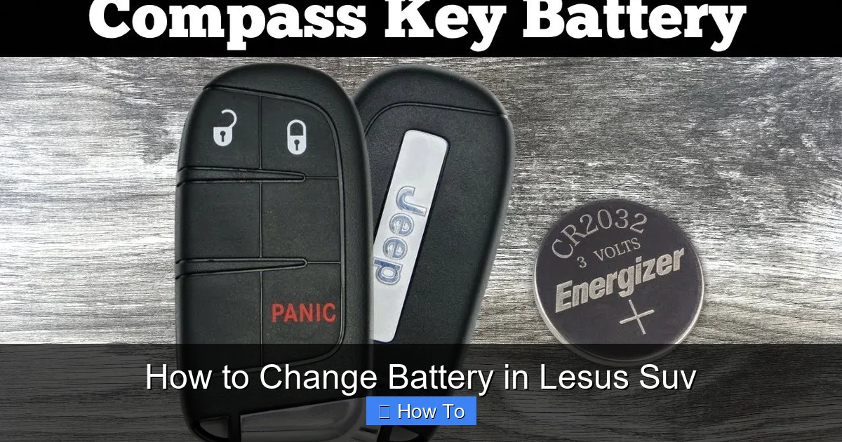 How to Change Battery in Lesus Suv