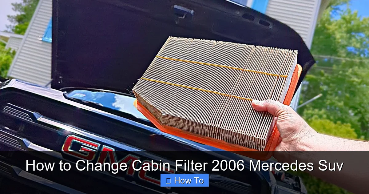 How to Change Cabin Filter 2006 Mercedes Suv
