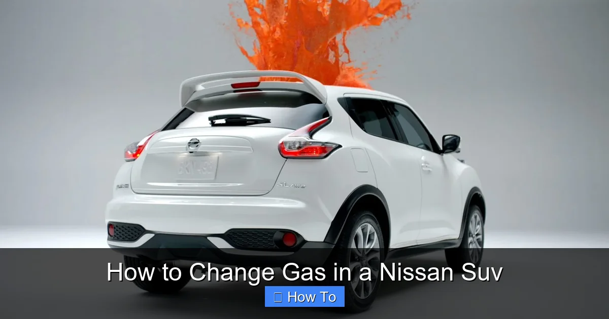 How to Change Gas in a Nissan Suv