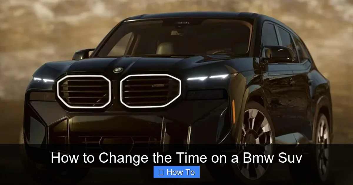 How to Change the Time on a Bmw Suv