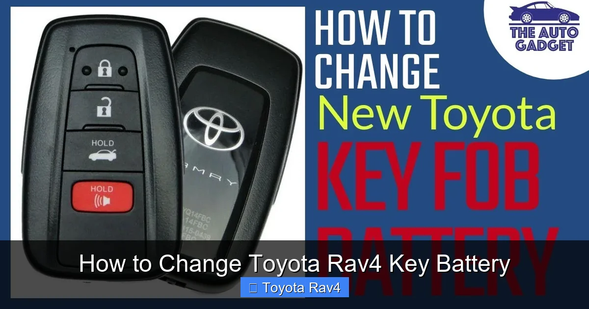 How to Change Toyota Rav4 Key Battery
