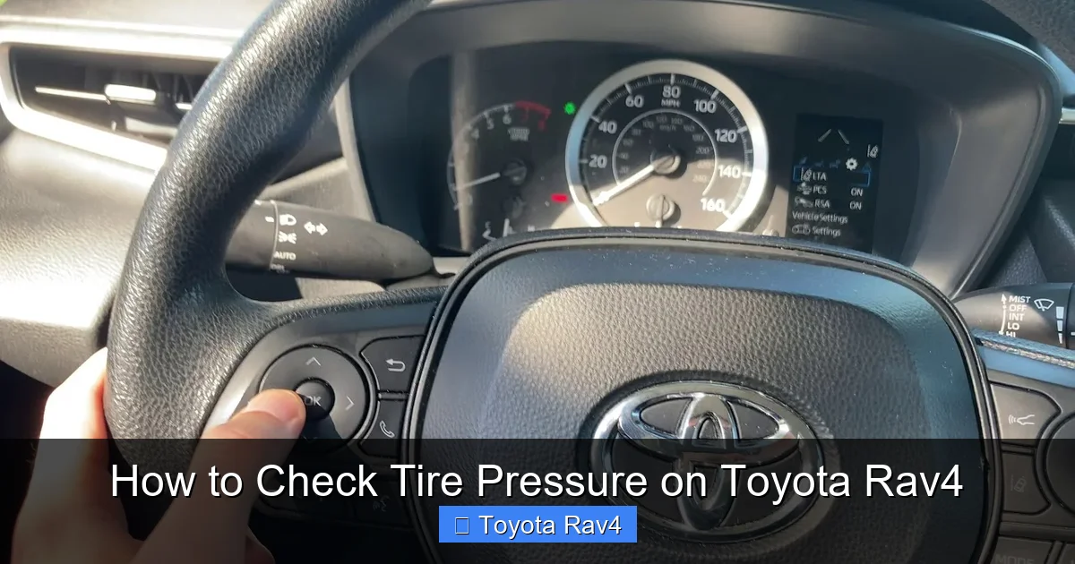 How to Check Tire Pressure on Toyota Rav4