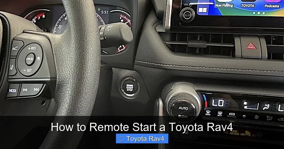 How to Remote Start a Toyota Rav4