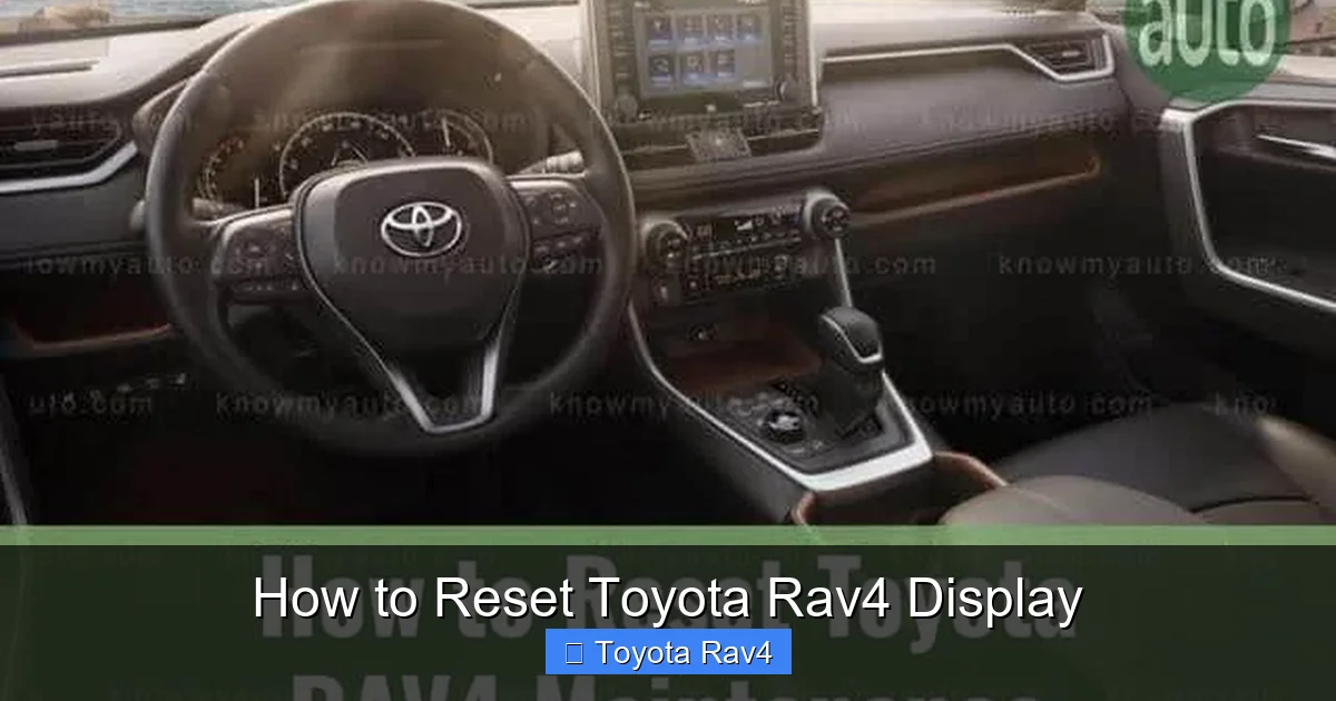 How to Reset Toyota Rav4 Display