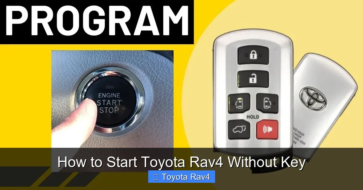 How to Start Toyota Rav4 Without Key