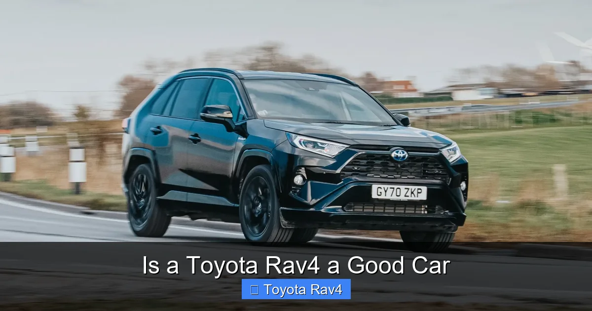 Is a Toyota Rav4 a Good Car