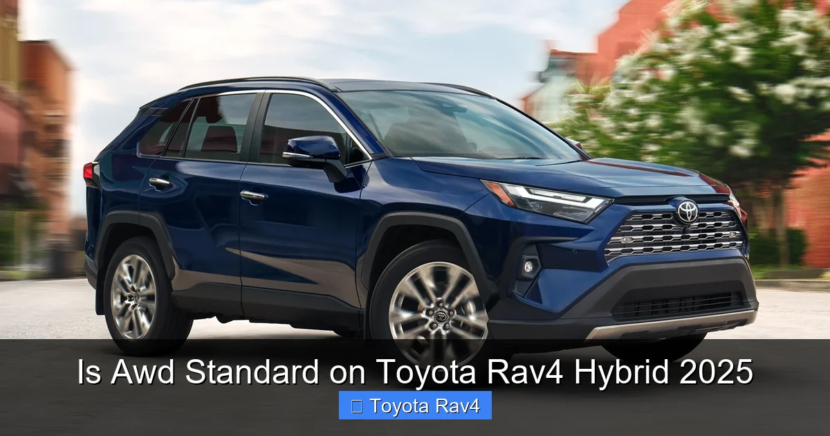Is Awd Standard on Toyota Rav4 Hybrid 2025