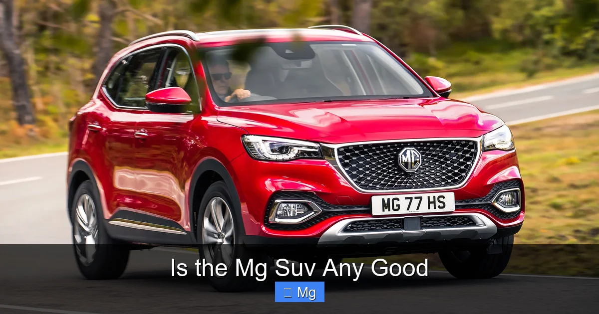 Is the Mg Suv Any Good
