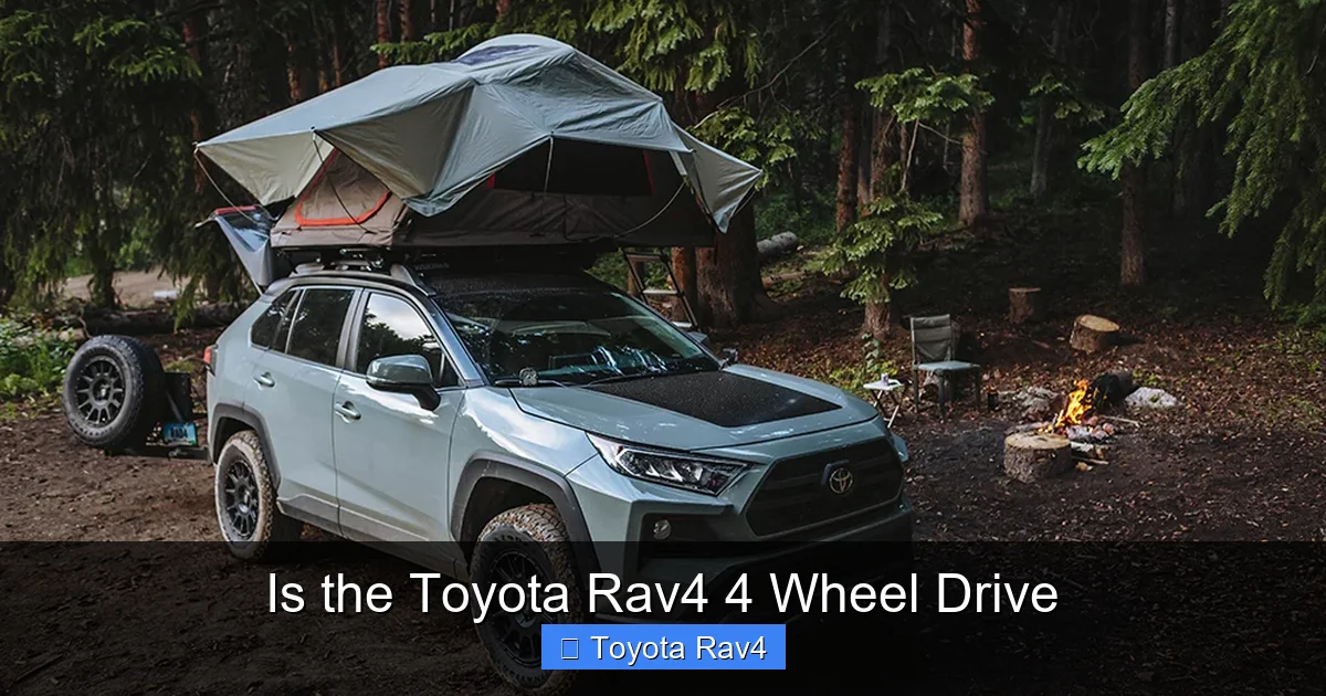 Is the Toyota Rav4 4 Wheel Drive