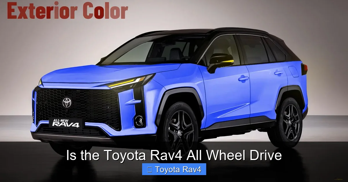 Is the Toyota Rav4 All Wheel Drive